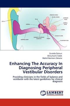 portada enhancing the accuracy in diagnosing peripheral vestibular disorders (en Inglés)