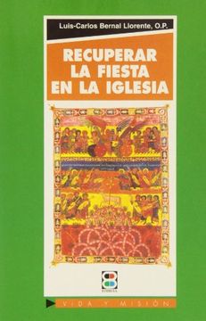 portada Recuperar la fiesta de la Iglesia (Vida y Misión) (in Spanish)
