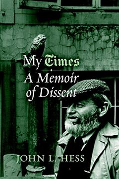 portada My Times: A Memoir of Dissent (en Inglés)