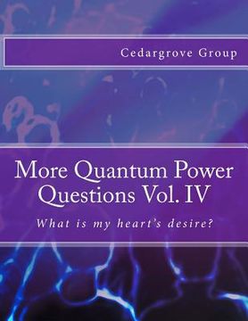 portada More Quantum Power Questions Vol. IV (en Inglés)