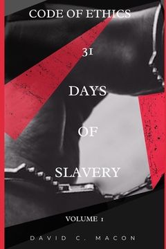 portada 31 Days of Slavery: Code of Ethics