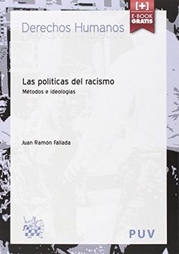 portada Las Políticas del Racismo Métodos e Ideologías