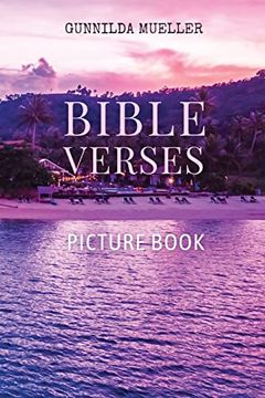 portada Bible Verses Picture Book: 60 Bible Verses for the Elderly With Alzheimer's and Dementia Patients. Premium Pictures on 70Lb Paper (62 Pages). (en Inglés)
