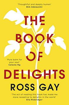 portada The Book of Delights: The Life-Affirming new York Times Bestseller (in English)