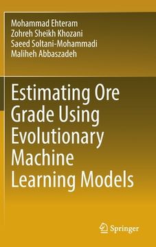 portada Estimating Ore Grade Using Evolutionary Machine Learning Models (en Inglés)