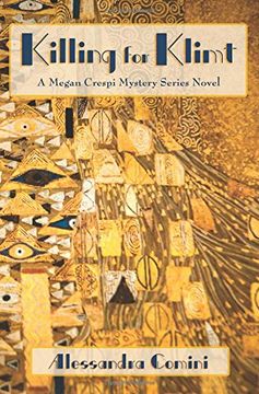 portada Killing for Klimt, A Megan Crespi Mystery Series Novel