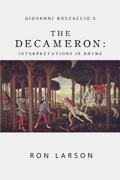 portada Giovanni Boccaccio's The Decameron: Interpretations in Rhyme (en Inglés)