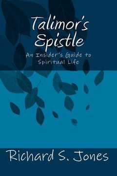 portada Talimor's Epistle: An Insider's Guide to Spiritual Life (en Inglés)