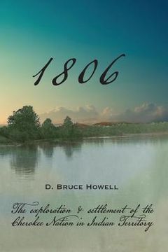 portada 1806: Settling the Cherokee Nation