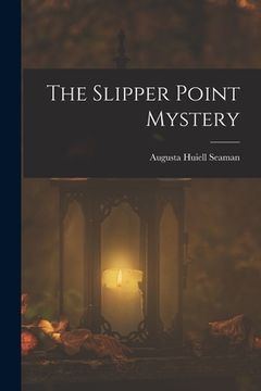 portada The Slipper Point Mystery (en Inglés)