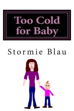 portada Too Cold for Baby (en Inglés)