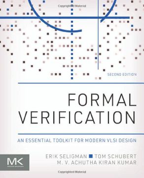 portada Formal Verification: An Essential Toolkit for Modern Vlsi Design 