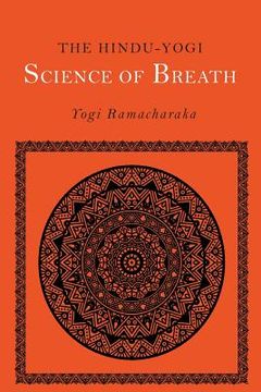 portada The Hindu-Yogi Science of Breath (en Inglés)