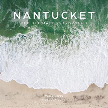 portada Nantucket: The Ultimate Playground (en Inglés)