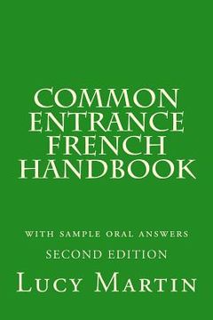 portada Common Entrance French Handbook: with sample oral answers and vocabulary (en Inglés)