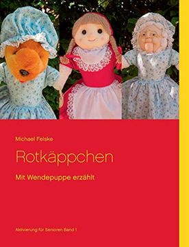 portada Rotkäppchen: Mit Wendepuppe Erzählt (en Alemán)