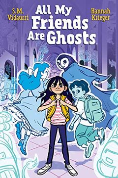 portada All my Friends are Ghosts (in English)