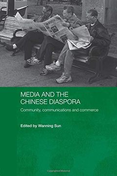 portada Media and the Chinese Diaspora: Community, Communications and Commerce (en Inglés)