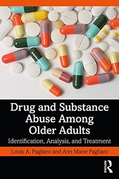 portada Drug and Substance Abuse Among Older Adults: Identification, Analysis, and Synthesis (en Inglés)