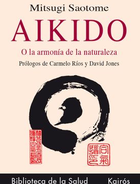 portada Aikido o la Armonia de la Naturaleza (in Spanish)