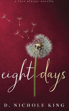 portada Eight Days (Love Always Series)
