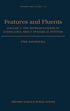 portada Features and Fluents: The Representation of Knowledge About Dynamical Systems Volume 1 (Oxford Logic Guides) (Vol 1) (en Inglés)