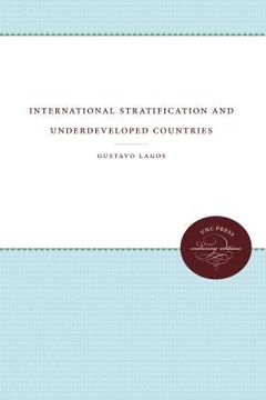portada international stratification and underdeveloped countries (en Inglés)