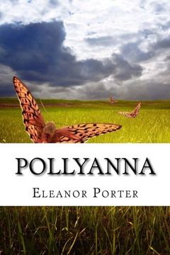 portada Pollyanna: (Eleanor H. Porter Classics Collection)