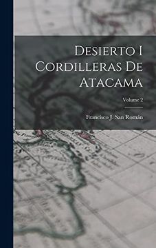 portada Desierto i Cordilleras de Atacama; Volume 2
