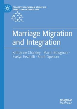 portada Marriage Migration and Integration