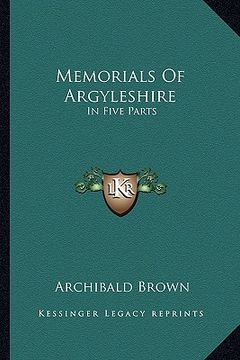 portada memorials of argyleshire: in five parts (en Inglés)