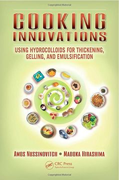 portada cooking innovations: using hydrocolloids for thickening, gelling, and emulsification (in English)