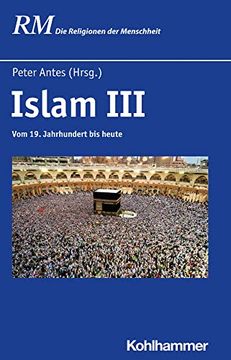 portada Islam III: Vom 19. Jahrhundert Bis Heute (in German)