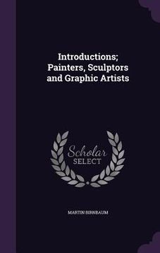 portada Introductions; Painters, Sculptors and Graphic Artists (en Inglés)