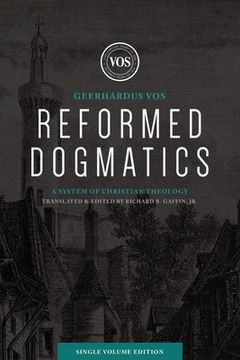 portada Reformed Dogmatics (Single Volume Edition): A System of Christian Theology