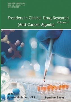 portada Frontiers in Clinical Drug Research - Anti-Cancer Agents: Volume 1 (en Inglés)