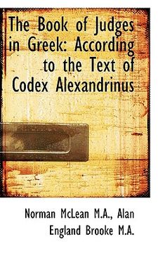 portada the book of judges in greek: according to the text of codex alexandrinus (in English)