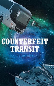 portada Counterfeit Transit (en Inglés)
