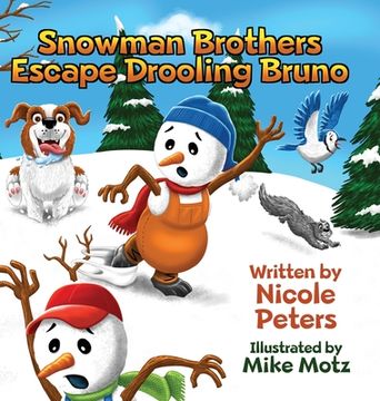 portada Snowman Brothers Escape Drooling Bruno (in English)