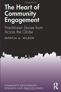 portada The Heart of Community Engagement (Community Development Research and Practice Series) (en Inglés)