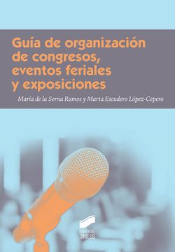 portada Guía de Organización de Congresos, Eventos Feriales y Exposiciones (Ceremonial y Protocolo)