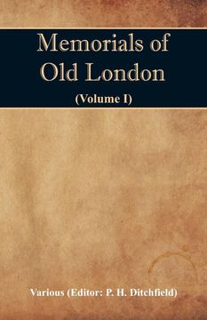portada Memorials of old London (Volume i) (en Inglés)