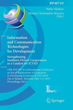 portada Information and Communication Technologies for Development. Strengthening Southern-Driven Cooperation as a Catalyst for ICT4D: 15th IFIP WG 9.4 Intern (en Inglés)