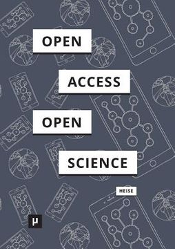 portada Von Open Access zu Open Science: Zum Wandel digitaler Kulturen der wissenschaftlichen Kommunikation (in German)
