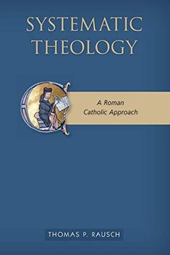 portada Systematic Theology: A Roman Catholic Approach (en Inglés)