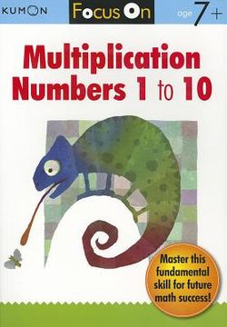 portada focus on multiplication: numbers 1 to 10 (in English)