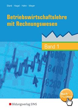 portada Betriebswirtschaftslehre mit Rechnungswesen, Handlungsorientiert, Euro, Bd. 1: Höhere Bfs. Handlungsorientiert, (en Alemán)