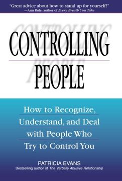 portada Controlling People: How to Recognize, Understand, and Deal With People who try to Control you 