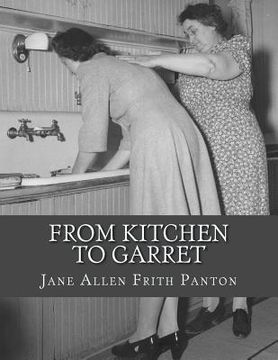 portada From Kitchen to Garret: Hints For Young Householders (en Inglés)