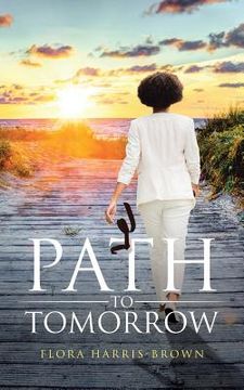 portada Path to Tomorrow (en Inglés)